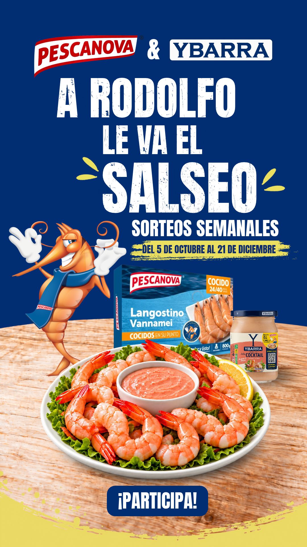 A Rodolfo le va el salseo: ¡participa y gana con Ybarra y Pescanova!